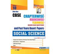 Shiv Das CBSE Chapterwise Markswise Yearwise Board Exam Questions and Past Years Board Papers Social Science for Class 10 (2019 Board Exam Edition)