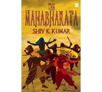 Shiv K. Kumar The Mahabharata (Tascabile)