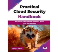 Shiv Kumar Practical Cloud Security Handbook (Tascabile)