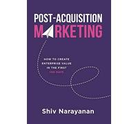 Shiv Narayanan Post-Acquisition Marketing (Copertina rigida)
