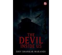 Shiv Shankar Marandi The devil inside us (EditionFirst) (Tascabile)