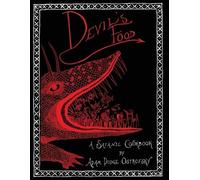 Shiva Honey Leigh Anita Harrison Roberts Adam Ostrofsky Devils Food (Tascabile)