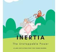 Shiva S Mohanty Inertia - The Unstoppable Power (Tascabile)
