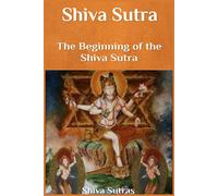 Shiva Sutras Shiva Sutra (Tascabile)