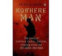 Shivalik Bakshi Nowhere Man (Tascabile)