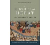 Shivan Mahendrarajah A History of Herat (Copertina rigida)