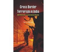 Shivani Raswan Cross Border Terrorism in India (Copertina rigida)