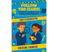 Shivani Sanger Follow the Clues (Tascabile)