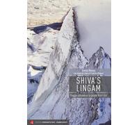 Shiva's Lingam. Viaggio attraverso la parete Nord-Est [Paperback] Rosso, Enrico