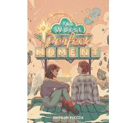 Shivaun Plozza The Worst Perfect Moment (Copertina rigida)
