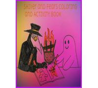 Shiver and Fears Coloring and Activity Book