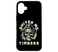 Shiver Me Timbers - Divertiti a parlare come un pirata - Day Men Custodia per iPhone 16 Plus