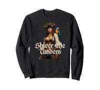 Shiver Me Timbers - Pirata femminile Felpa