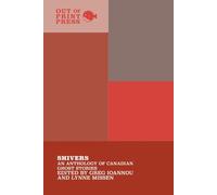 Shivers: An Anthology of Canadian Ghost Stories