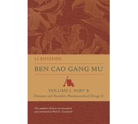 Shizhen Li Ben Cao Gang Mu, Volume I, Part B (Copertina rigida)