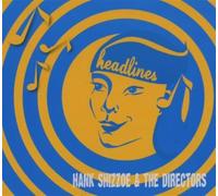 Shizzoe,Hank - Headlines