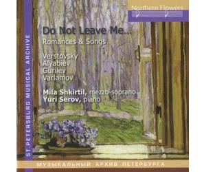 Shkirtil / Serov Russian Romances and Songs: Verstovsky, Alabiev and More (CD)