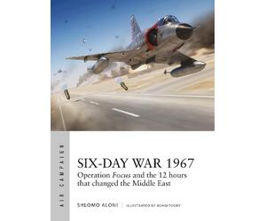 Shlomo Aloni Six-Day War 1967 (Tascabile) Air Campaign