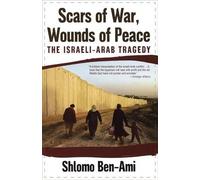 Shlomo Ben-Ami Scars of War, Wounds of Peace (Tascabile)