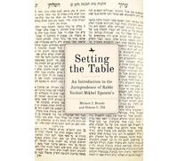 Shlomo C. Pill Michael J. Broyde Setting the Table (Copertina rigida)