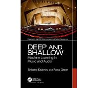 Shlomo Dubnov Ross Greer Deep and Shallow (Tascabile)