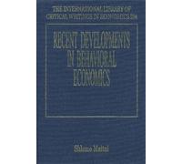 Shlomo Maital Recent Developments in Behavioral Economics (Copertina rigida)