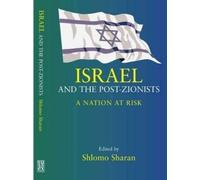 Shlomo Sharan Israel and the Post-Zionists (Tascabile)