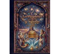 SHMUEL I - SAMUEL I AVEC RACHI: Le Premier Livre de Samuel - Texte hébreu, traduction française et commentaire classique de Rachi