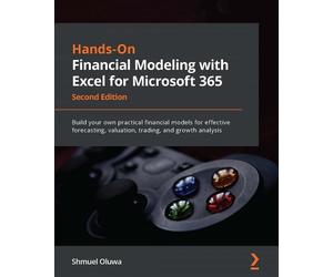 Shmuel Oluwa Hands-On Financial Modeling with Excel for Microsoft 36 (Tascabile)