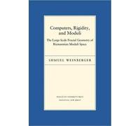 Shmuel Weinberger Computers, Rigidity, and Moduli (Copertina rigida)
