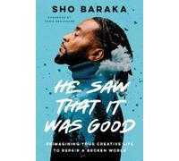 Sho Baraka He Saw that it was Good (Copertina rigida)