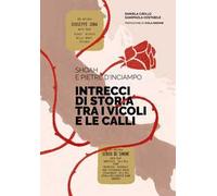 Shoah e pietre d'inciampo. Intrecci di storia tra i vicoli e le calli