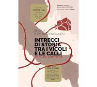 Shoah e pietre d'inciampo. Intrecci di storia tra i vicoli e le calli - Ci...