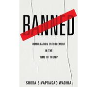 Shoba Sivaprasad Wadhia Banned (Tascabile)