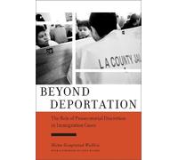 Shoba Sivaprasad Wadhia Beyond Deportation (Tascabile)