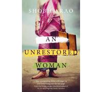 Shobha Rao An Unrestored Woman (Tascabile)