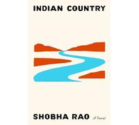 Shobha Rao Indian Country (Copertina rigida)