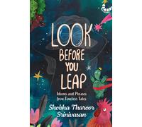 Shobha Tharoor S Look Before You Leap: Idioms and Phrases from Timel (Tascabile)