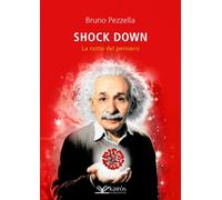 Shock down. La notte del pensiero - [Kairòs]