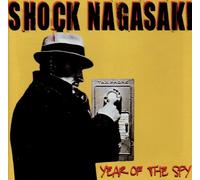 Shock Nagasaki - YEAR OF THE SKY