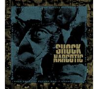 Shock Narcotic I Have Seen The Future And It Doesn't Work (CD)