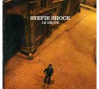 Shock, Stefie - Le Decor