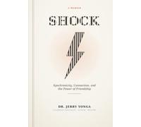 SHOCK: Synchronicity, Connection, and the Power of Friendship