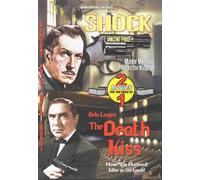 Shock & The Death Kiss