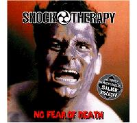Shock Therapy - No Fear of Death
