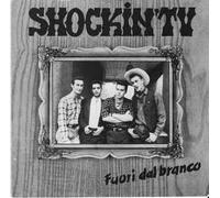 Shockin' Tv - Fuori Dal Branco [Vinile 7 pollici - 45 Giri]