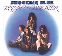 Shocking Blue Dream on Dreamer/Good.. (CD)
