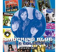 Shocking Blue - Single Collection Part 2