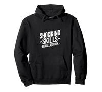 Shocking Skills, Edizione Femminile, Power Felpa con Cappuccio