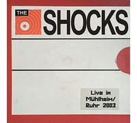 Shocks,the - The Shocks-Live in Mülheim/R